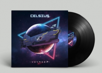  Le Vinyle de Celsius - Voyager [Part 1] est enfin disponible